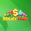 Bulky Fruits